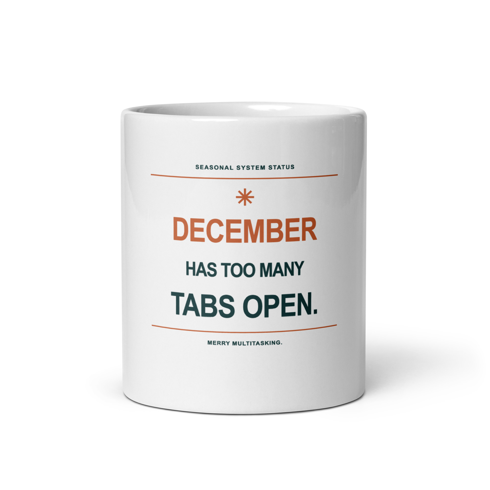 December Has Too Many Tabs Open — Christmas Mug, 11 oz